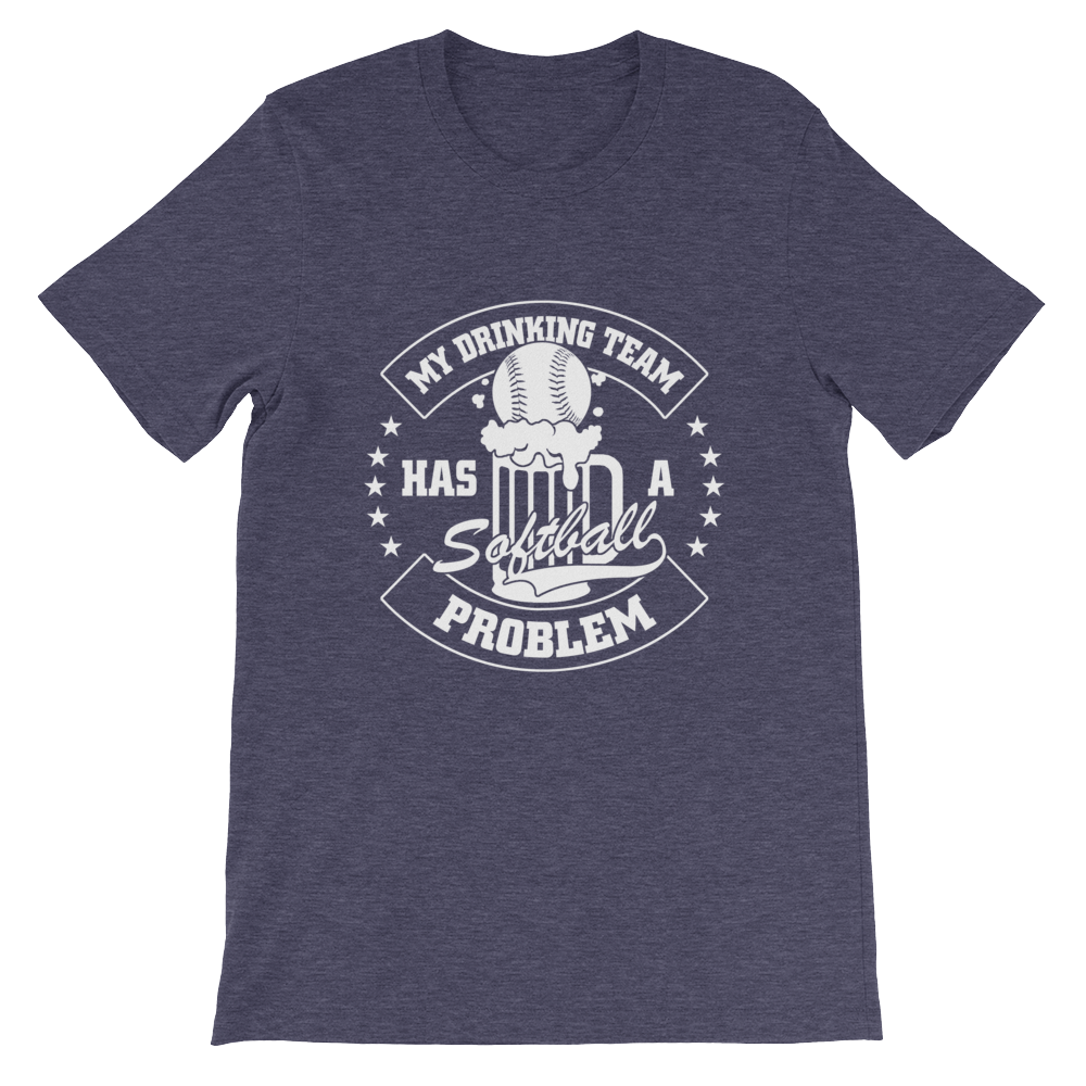 my drinking team has a softball problem tshirt