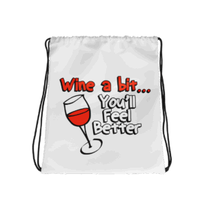 Wine A Bit Drawstring Backpack