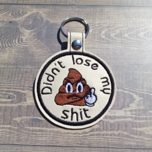 Didn't lose my shit key fob