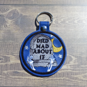 died mad about it key fob