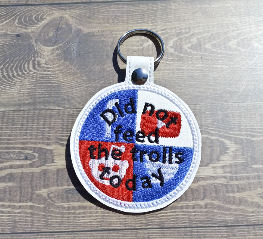 didn't feed the trolls key fob