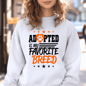 Adopted is my favorite breed sweatshirt mockup