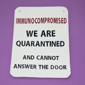 Immunocompromised sign