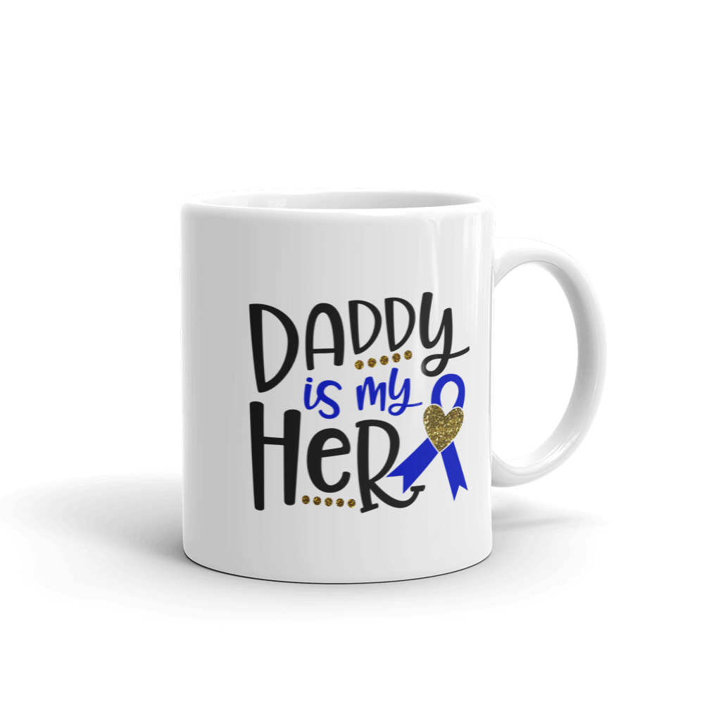 Daddy is My Hero Mug