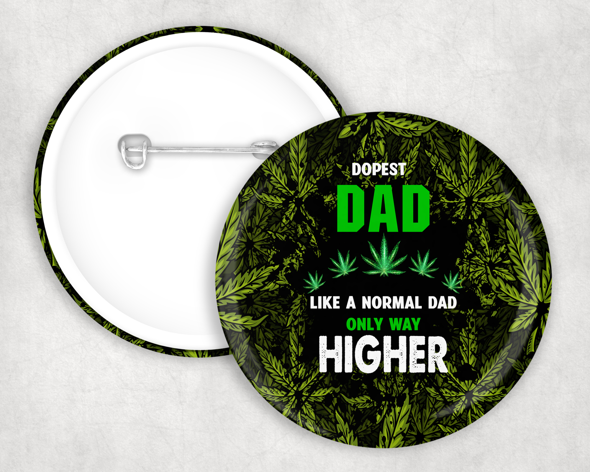 Dopest Dad Button