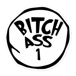Bitch Ass 1 Sticker Mockup