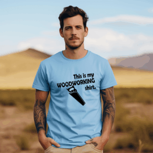 This Is My Woodworking Shirt Mockup