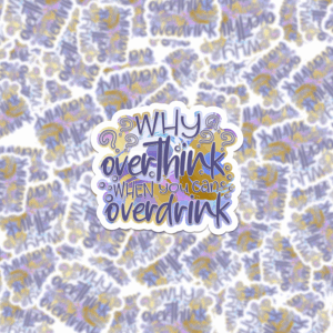 why overthink sticker mockup