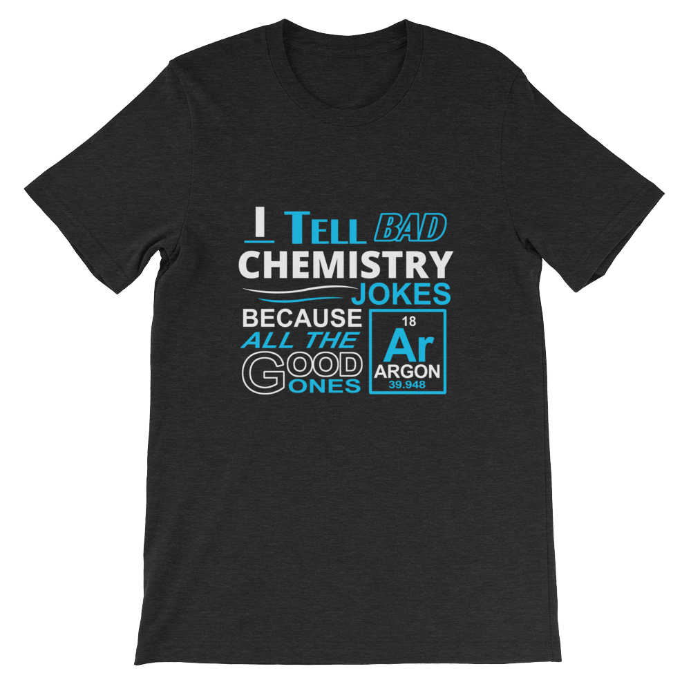 Bad Chemistry Jokes Shirt Mockup