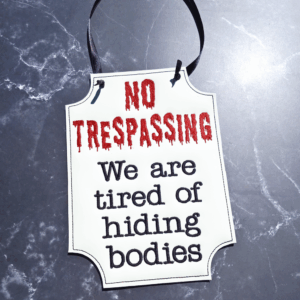 No Trespassing Warning Sign