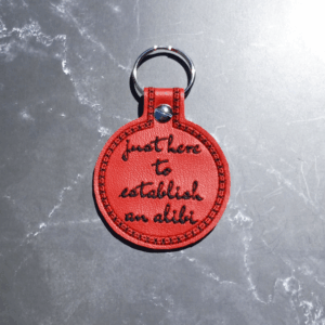 Establishing My Alibi Key Fob