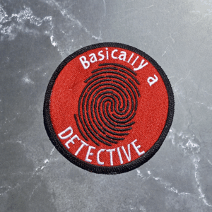 Basically a Detective Embroidered Patch