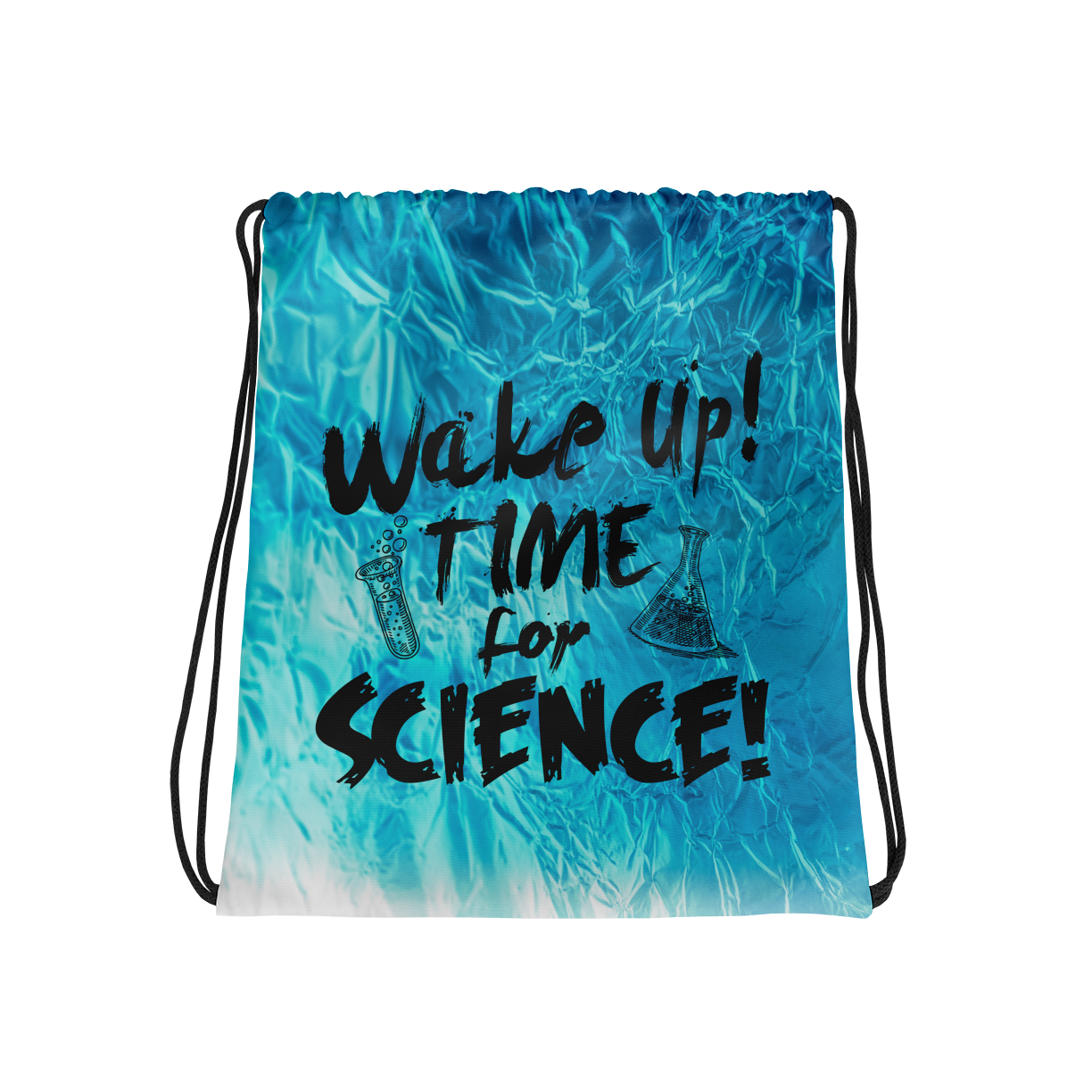 Wake Up! Time for Science Drawstring Bag Mockup