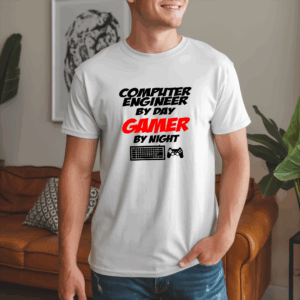 Computer Engineer by Day Gamer by Night Shirt Mockup