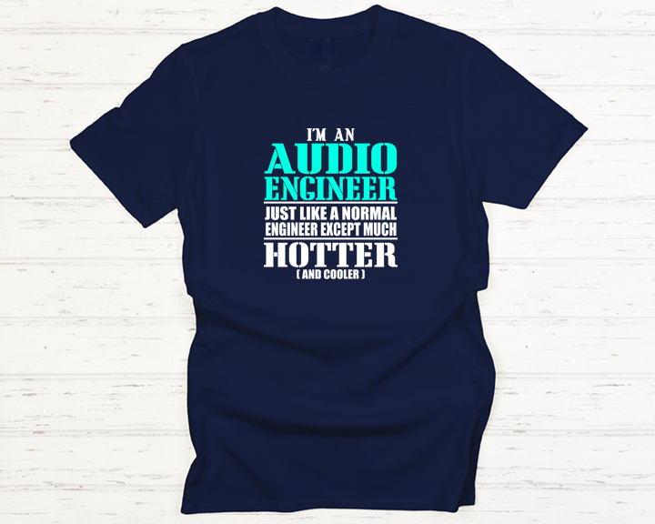 Audio Engineer Hotter & Cooler Shirt Mockup