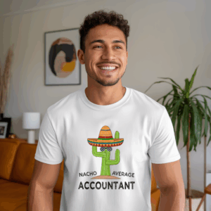 Nacho Average Accountant Shirt Mockup