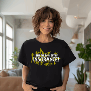 Sell Insurance Shirt Mockup