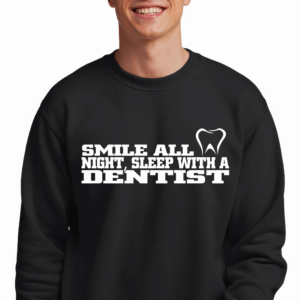 Smile All Night Dentist Shirt Mockup