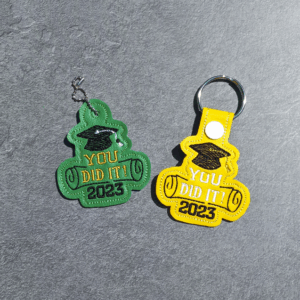 2023 You Did It Key Fob/ Dangle