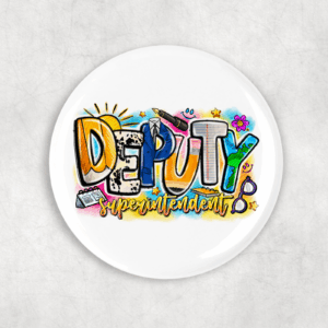 Deputy Superintendent Button Mockup