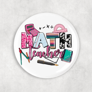Math Teacher Button Mockup