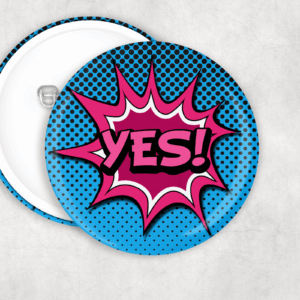 Yes! Pop Art Button Mockup