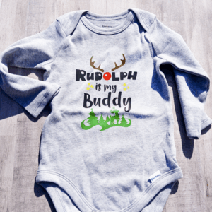 Rudolph Is My Buddy Babywear