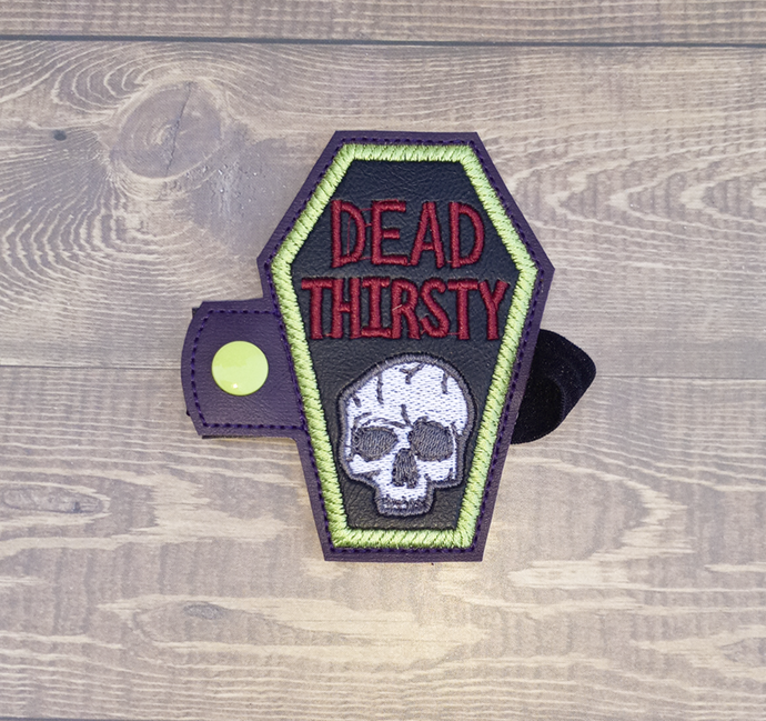 Dead Thirsty Drink Wrap
