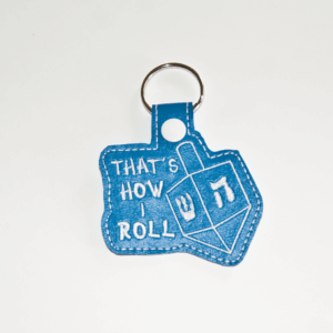 That's How I Roll Key Fob