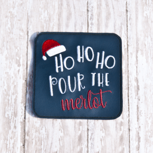 Ho Ho Ho Pour The Merlot Coasters