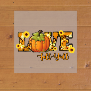 Love Fall Yall Heat Transfer