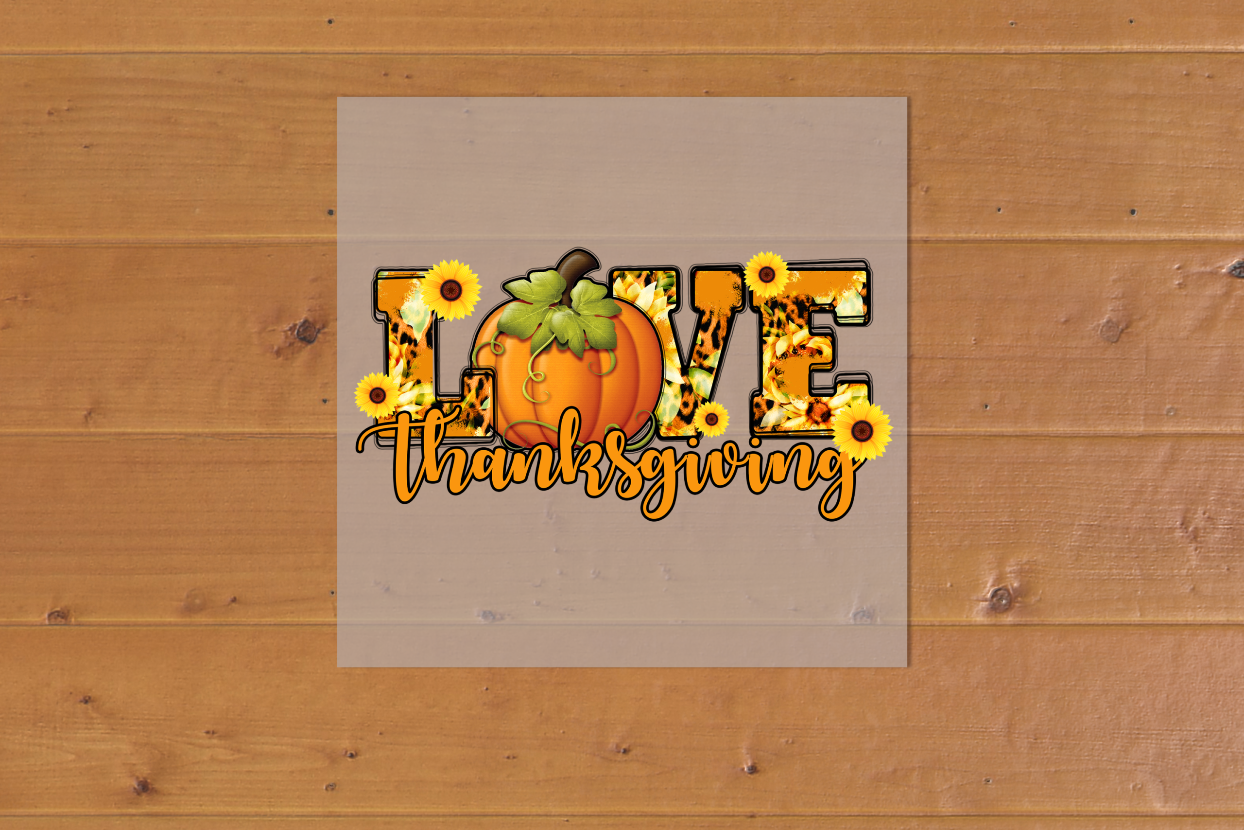 Love Thanksgiving Heat Transfer