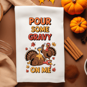 Pour Some Gravy Hand Towel Mockup
