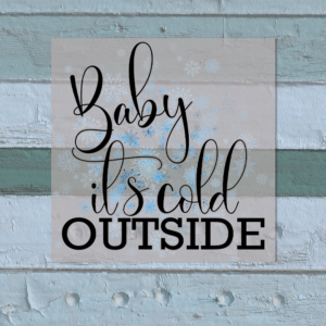 Baby It's Cold Outside Heat Transfer