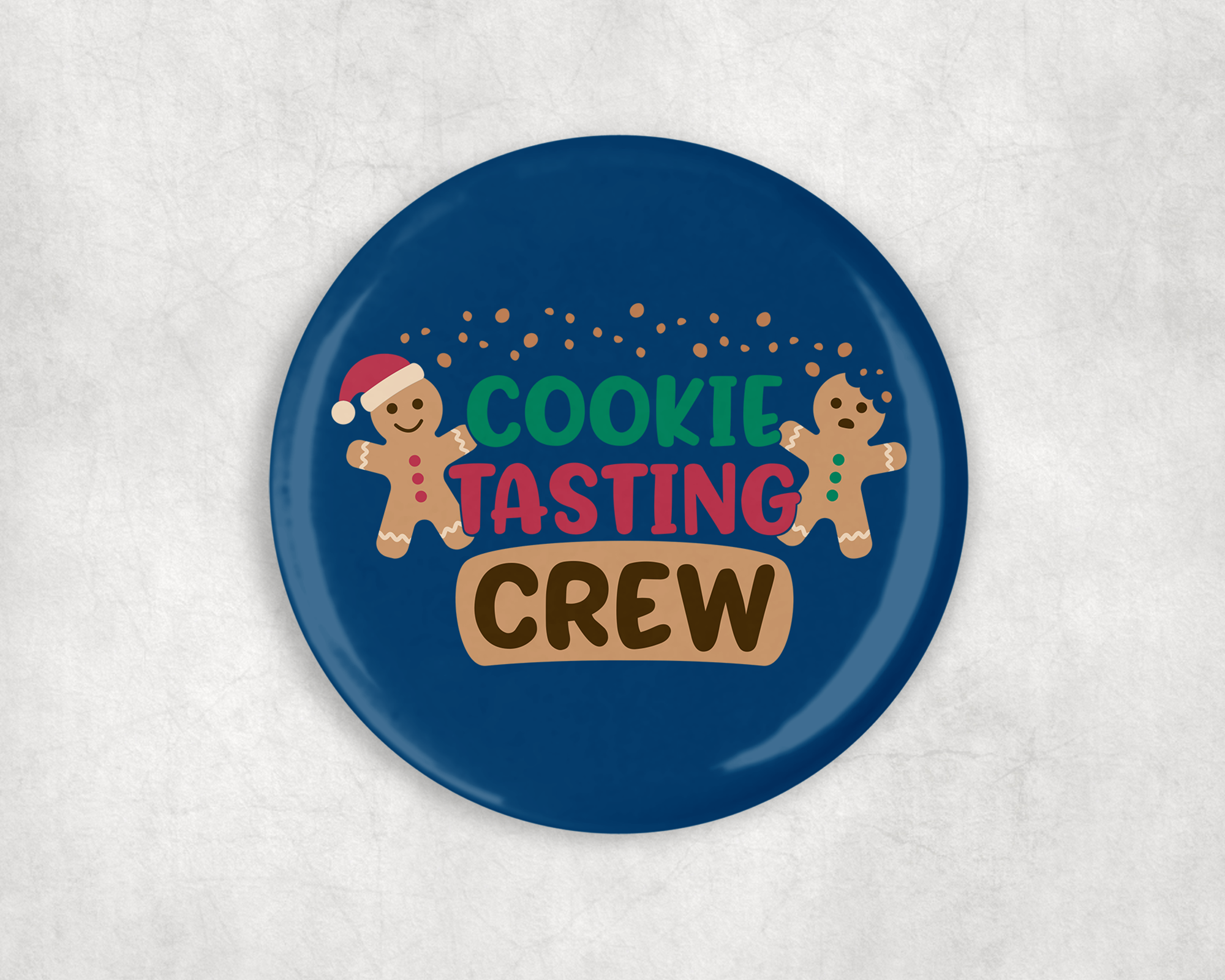 Cookie Tasting Crew Button Mockup