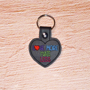 Love More Hate Less Key Fob