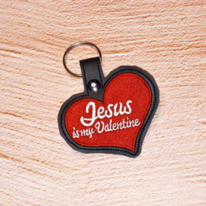 Jesus Is My Valentine Key Fob