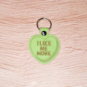 I Like Me More Conversation Heart Key Fob