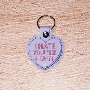 I Hate You Least Conversation Heart Key Fob
