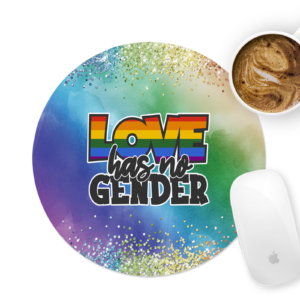 Love Has No Gender Mousepad Mockup