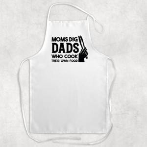 Moms Dig Dads Apron Mockup
