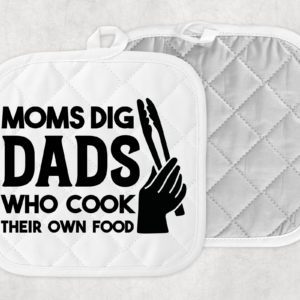 Moms Dig Dads Pot Holder Mockup