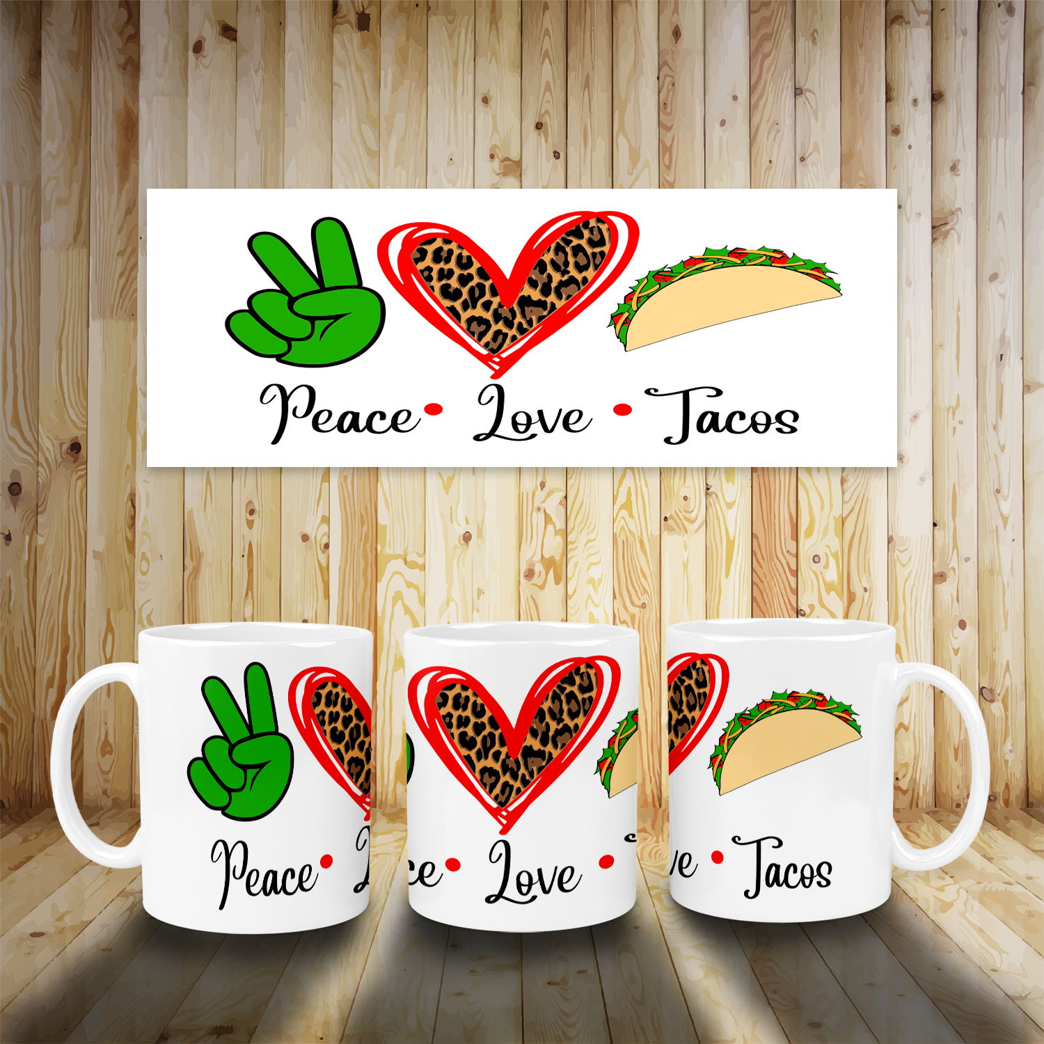 Peace Love Tacos Mug Mockup