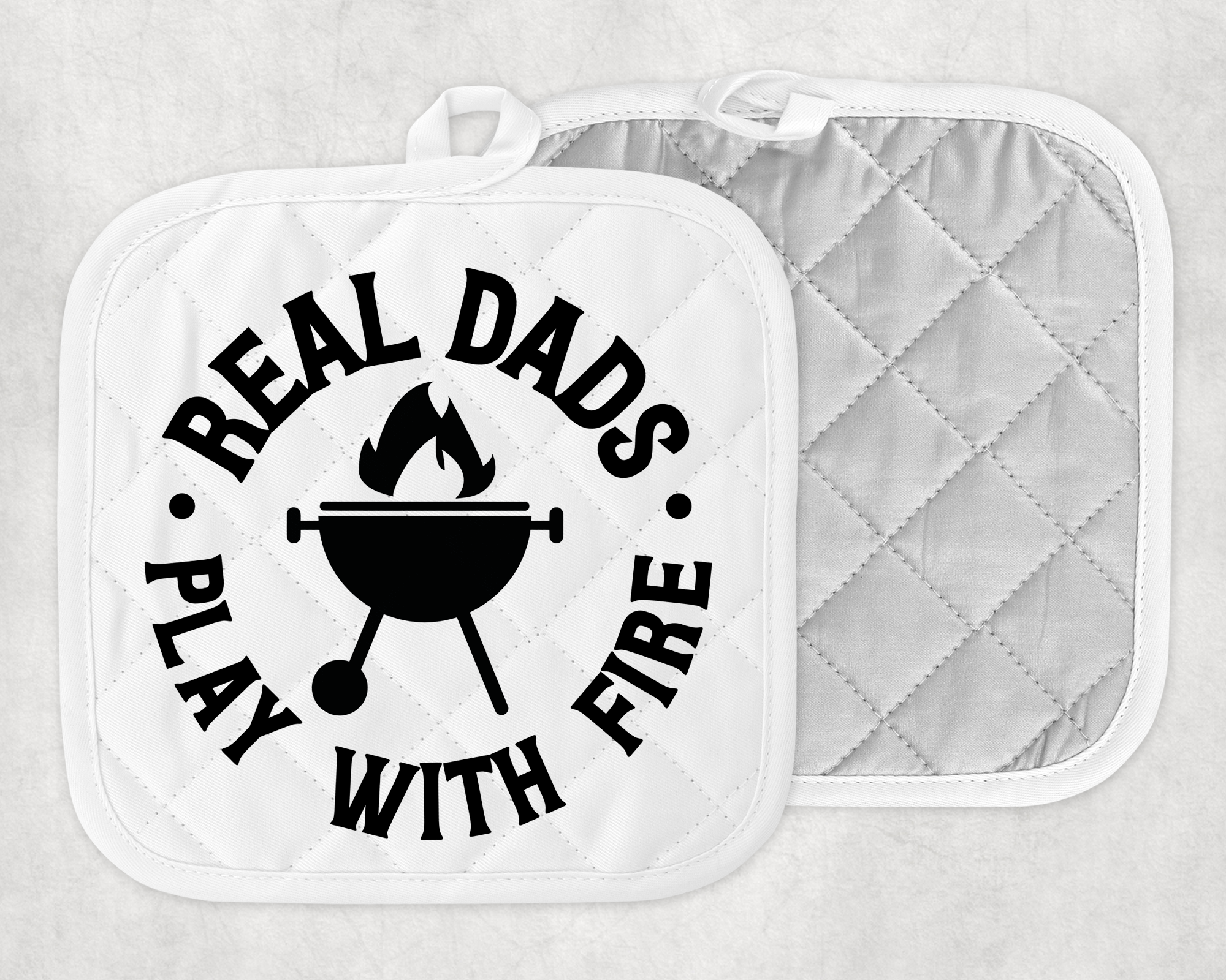 Real Dads Play With Fire Pot Holder Mockup