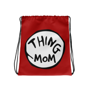 Thing Mom Drawstring Bag Mockup