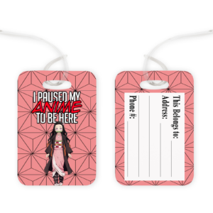 Paused My Anime To Be Here Bag Tag Mockup