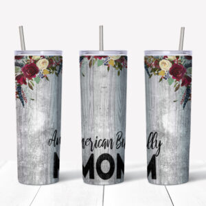 American Bully Mom Tumbler Mockup