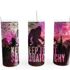 Keep It Squatchy Tumbler Mockup