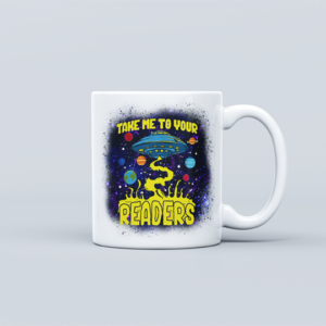 Take Me To Your Readers Mug Mockup