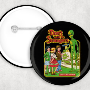 Don't Talk To Strangers Button Mockup